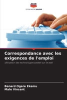 Correspondance avec les exigences de l'emploi (French Edition) 6208217776 Book Cover