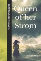Queen of her Strom: Real Story B0CV4TN73W Book Cover