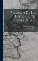 Résúmen De La Historia De Venezuela ... B0BRBW1LXW Book Cover