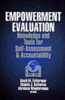 Empowerment Evaluation: Knowledge and Tools for Self-Assessment and Accountability 076190025X Book Cover