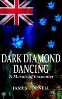 Dark Diamond Dancing 1844012417 Book Cover