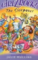 The Sleepover (Girlz Rock #4) 0732998867 Book Cover