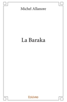 La Baraka (French Edition) 2414371455 Book Cover