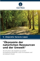 �konomie der nat�rlichen Ressourcen und der Umwelt 6204101064 Book Cover
