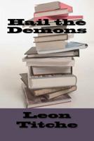 Hail the Demons 1468157701 Book Cover