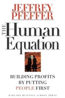 The Human Equation: Building Profits by Putting People First 0875848419 Book Cover
