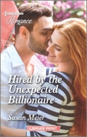 Hired by the Unexpected Billionaire 1335556397 Book Cover