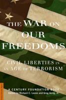 The War on Our Freedoms: Civil Liberties in an Age of Terrorism 1586482106 Book Cover