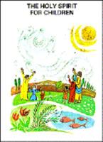 Holy Spirit for Children 0882711571 Book Cover