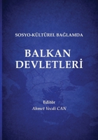 Sosyo-Kültürel Baglamda Balkan Devletleri (Turkish Edition) 9989287910 Book Cover