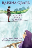 Raisina Grape: Nemesis on the Niagara (Raisina Grape Mysteries) B0G3GWPKPZ Book Cover