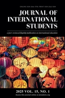 Journal of International Students Vol. 15 No. 1 (2025) B0DX9ZDQQF Book Cover