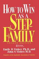 How to Win as a Stepfamily 1138441317 Book Cover