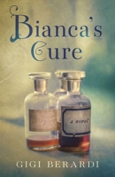 Bianca's Cure: A Novel (French Edition) B0FD8T64P1 Book Cover