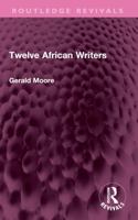 Twelve African Writers 1032755431 Book Cover