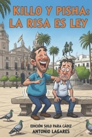 Killo y Pisha: En Cádiz B0FYRFL9Y7 Book Cover