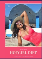 Hotgirl Diet 0359172865 Book Cover