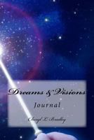 Dreams and Visions Journal 1979019819 Book Cover