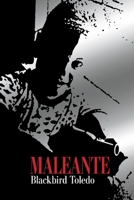 Maleante: The Book 1543989500 Book Cover