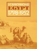 Egypt, 1798-1952: Her advance towards a modern identity 0231042965 Book Cover