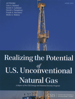 Realizing the Potential of U.S. Unconventional Natural Gas 1442224711 Book Cover