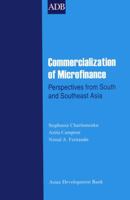 Commercialization of Microfinance: Perspectives from South and Southeast Asia 9715615376 Book Cover