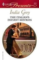 The Italian's Defiant Mistress 0373126743 Book Cover