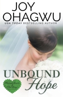 Unbound Hope - A Christian Suspense - Book 2 139327708X Book Cover