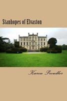 Stanhopes of Elvaston 1911472038 Book Cover