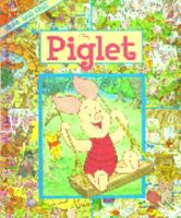 Piglet (Look and find) 0785379177 Book Cover