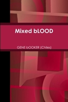 Mixed bLOOD 132927475X Book Cover