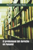 El profesional del derecho en Panamá B08NZYKLCX Book Cover