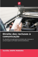 Direito dos reclusos à comunicação (Portuguese Edition) 6200672318 Book Cover