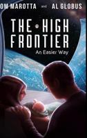 The High Frontier: An Easier Way 0464706300 Book Cover