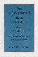 The Convention on the Rights of the Child: United Nations Lawmaking on Human Rights (Human Rights in International Perspective) 0803229097 Book Cover