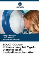 SDOCT-OCDUS-Untersuchung bei Typ-1-Diabetes nach Inselzelltransplantation (German Edition) 6209028616 Book Cover