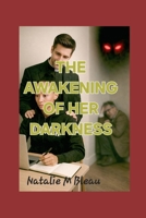 THE AWAKENING OF HER DARKNESS (THE TRIALS OF MANDY VAUGHAN) B0GVBKBYYJ Book Cover