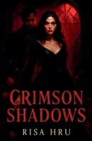 Crimson Shadows B0FLJS7HDD Book Cover