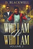 Who I Am is Who I Am Volume 2 1723815977 Book Cover