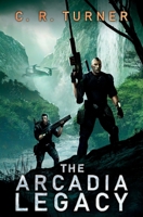 The Arcadia Legacy 0648381358 Book Cover