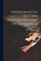Er�rterungen Aus Dem Obligationenrecht, Erstes Heft 1021773581 Book Cover
