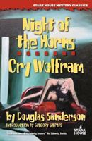 Night of the Horns / Cry Wolfram 1933586729 Book Cover