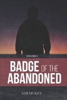 Badge of the Abandoned B0DTB45RNS Book Cover