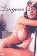 Lingerie Yearbook 2004: Objects of Desire 2847070524 Book Cover