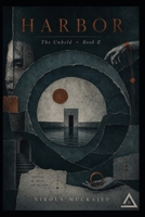 Harbor (The Unheld) B0H25T4ZPT Book Cover