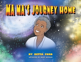 MaMa's Journey Home B0BZFSDGRN Book Cover
