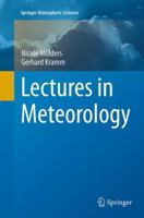 Lectures in Meteorology 3319376152 Book Cover