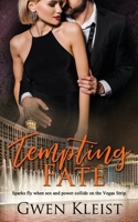 Tempting Fate 1509238050 Book Cover