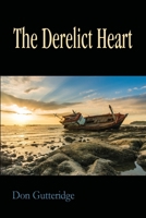 The Derelict Heart 1989786162 Book Cover