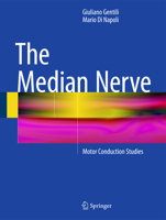 The Median Nerve: Motor Conduction Studies 3319364286 Book Cover
